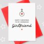 Bauble Girlfriend Christmas Card, thumbnail 1 of 2