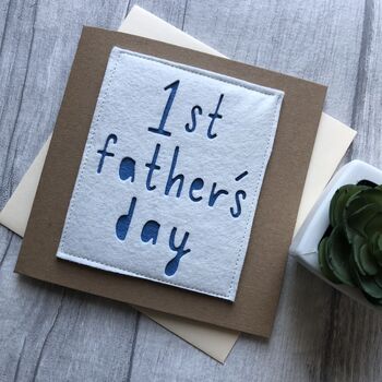 'first Father's Day' Felt Father's Day Card By Alphabet Bespoke ...