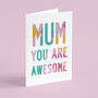 Awesome Mum Card, thumbnail 1 of 2