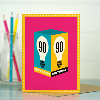 90th Milestone Birthday Card ‘Shine On’ By The Typecast Gallery