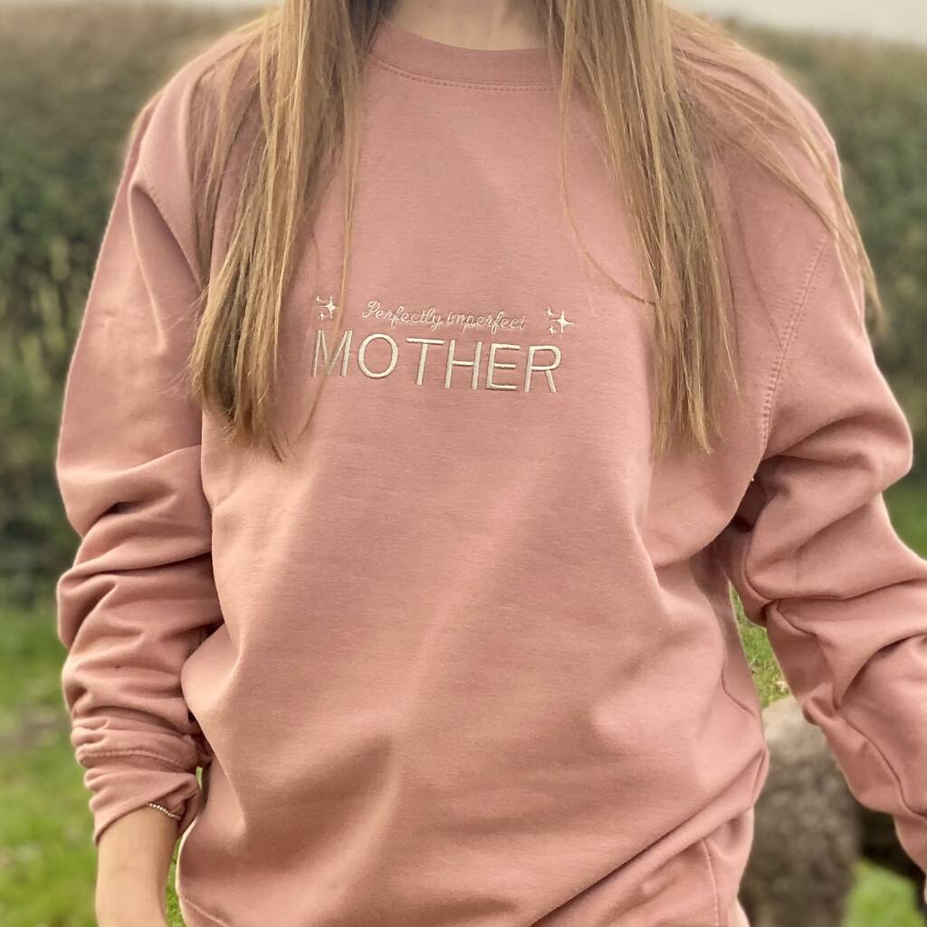 Perfectly Imperfect Mother Jumper By The Alphabet Gift Shop
