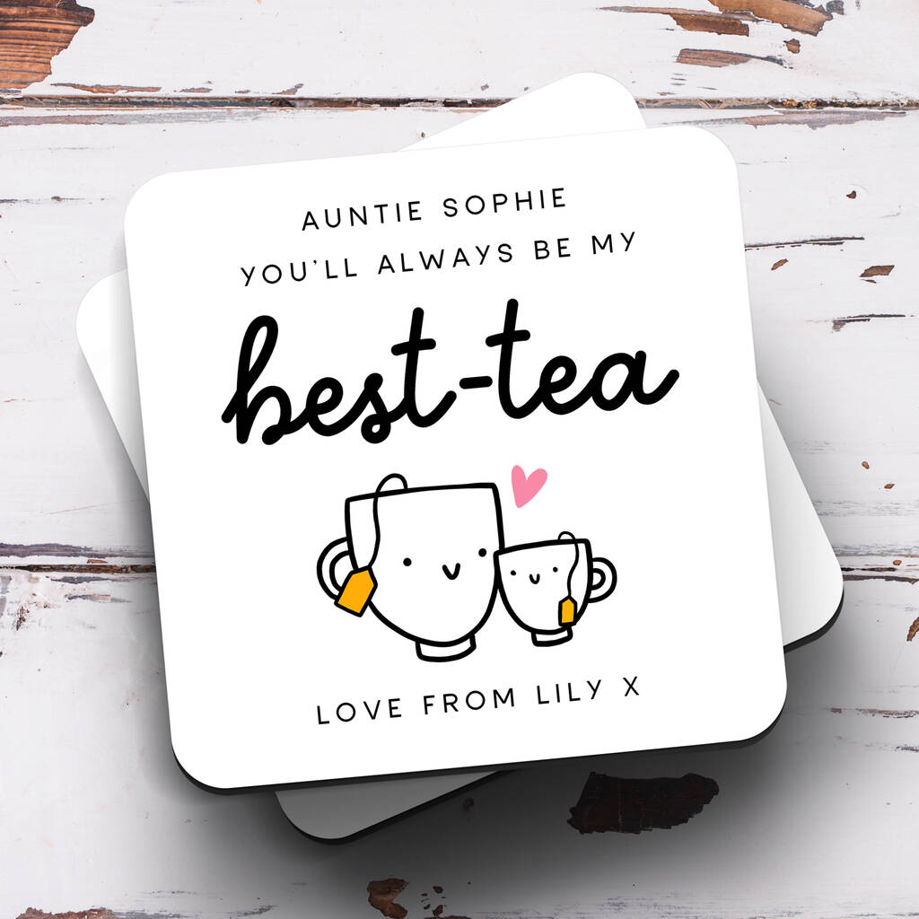 Personalised Coaster 'My Best Tea Auntie'