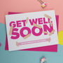 Personalised Get Well Soon Card, thumbnail 3 of 3