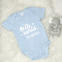 Hello World.. Personalised New Baby Babygrow, thumbnail 4 of 8