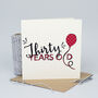 Birthday Balloon Age Card… New Baby To 100 Years Old, thumbnail 4 of 12