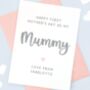 Mummy Personalised First Mother's Day Card, thumbnail 1 of 4