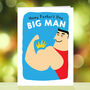 Funny Happy Father's Day Big Man Card, thumbnail 1 of 4