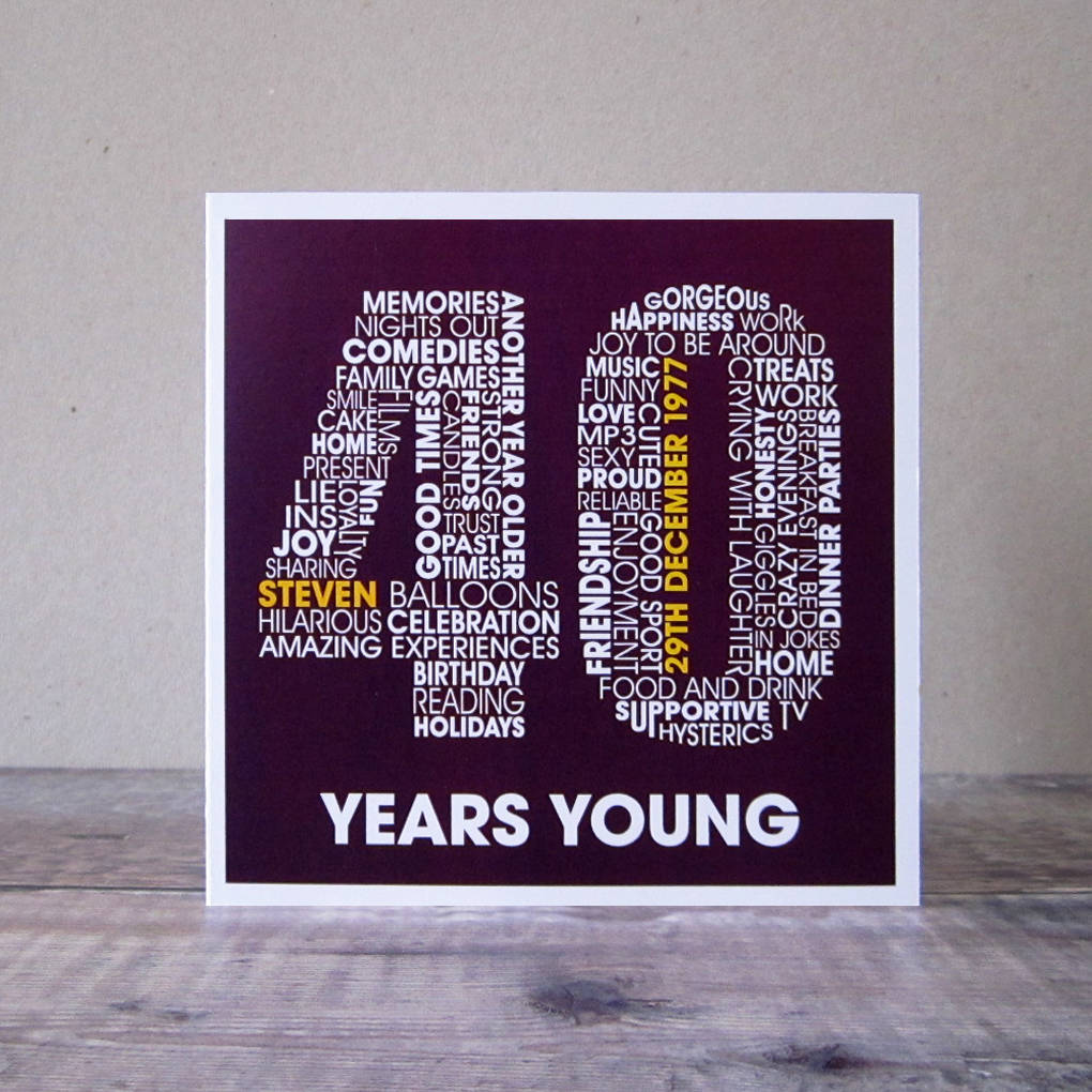 Personalised 40th Birthday Card By Mrs L Cards Notonthehighstreet