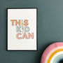 This Kid Can Inspiring Typographic Print, thumbnail 1 of 6