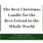 The Best Scented Candle For Best Friend Funny Christmas Candle Gift For Bestie, thumbnail 8 of 8