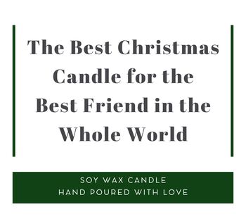 The Best Scented Candle For Best Friend Funny Christmas Candle Gift For Bestie, 8 of 8
