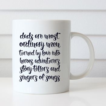 Dads Turn Into Heroes, Story Tellers… Mug, 2 of 2
