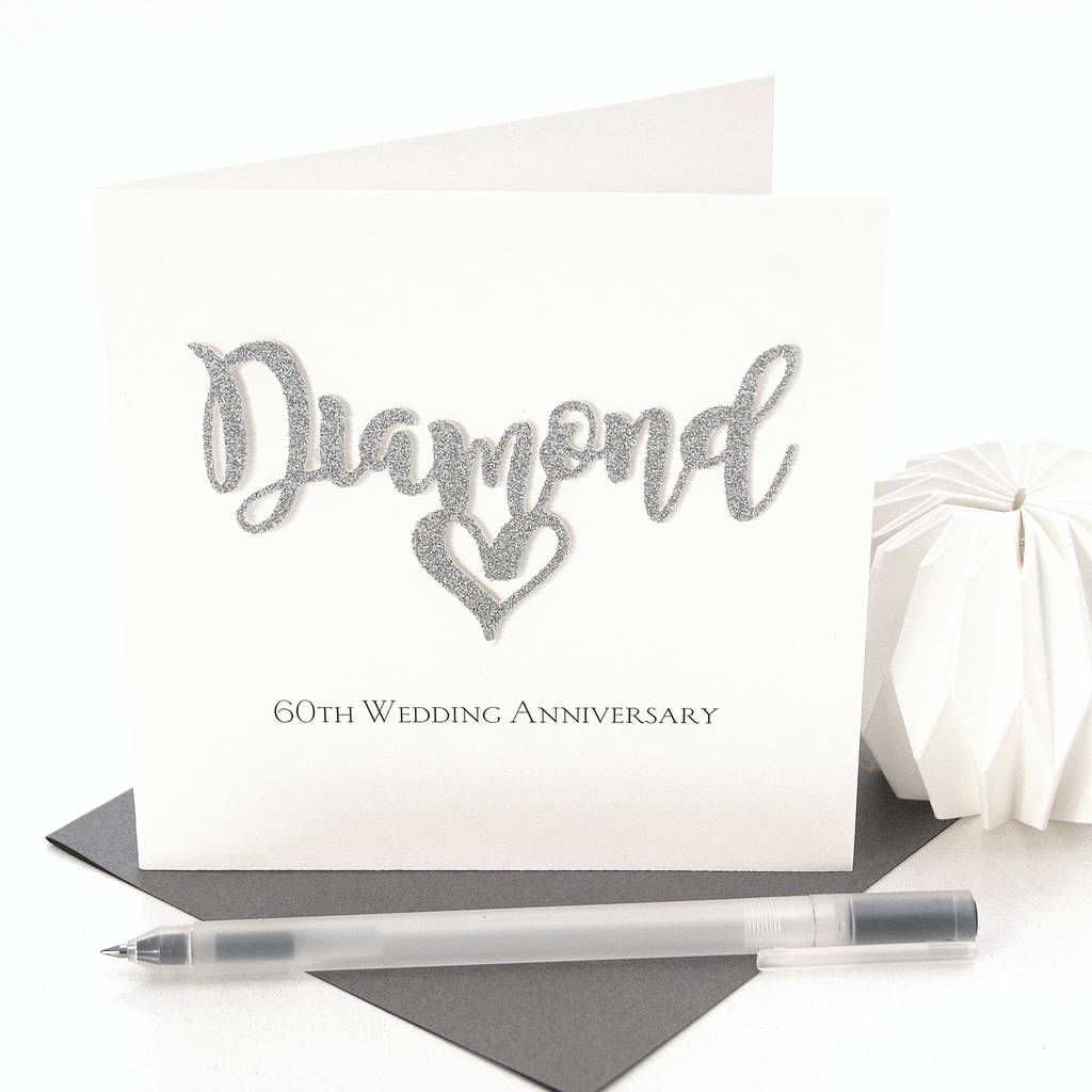 60th Diamond Wedding Anniversary Card By The Hummingbird Card Company Notonthehighstreet Com