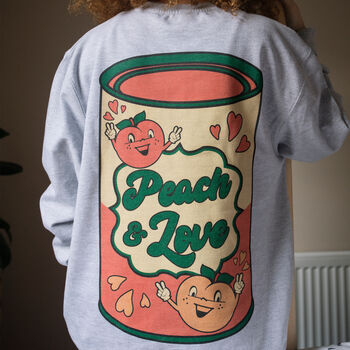 Peach And Love Women's Slogan Sweatshirt, 4 of 7