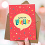 Happy Birthday Card For Her ‘Lovelier’, thumbnail 1 of 3
