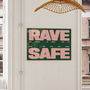 Rave Safe Music Print, thumbnail 3 of 6