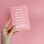 Funny Bruh Birthday Wordy Card For Mum Or Dad, thumbnail 4 of 6