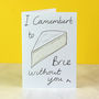 Cheesy Valentine Or Anniversary Card, thumbnail 3 of 3