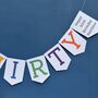 Personalised Thirty Birthday Banner : 30th Birthday Party Decoration, thumbnail 4 of 9