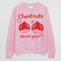 Chestnuts About You Women's Valentine's Day Jumper, thumbnail 4 of 5