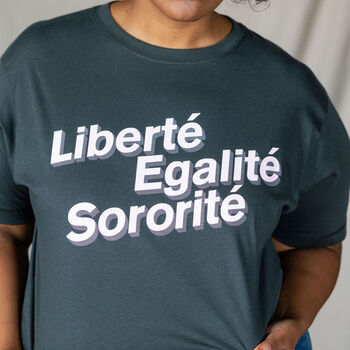 Liberté, Egalité, Sororité Organic Cotton Grey T Shirt, 2 of 4