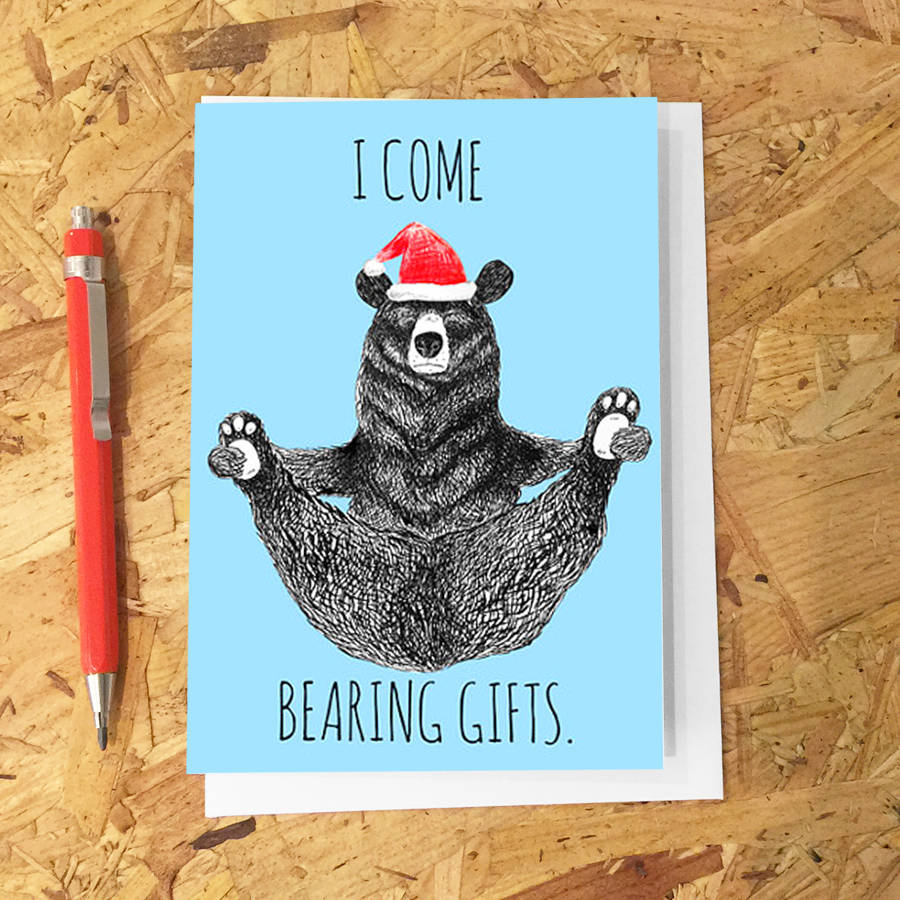 'I Come Bearing Gifts' Christmas Card By JOLLY AWESOME ...