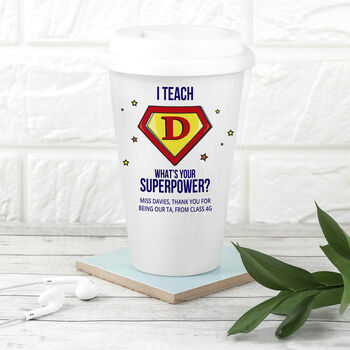 Personalised Super Teacher Travel Mug, 5 of 7