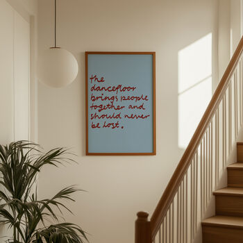 Dancefloor Brings People Together Print, 2 of 7