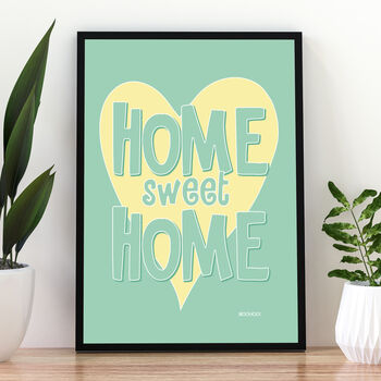 Home Sweet Home Print Three Colour Options, 3 of 12
