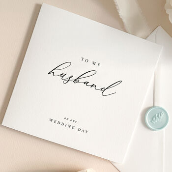 Luxury Wedding Day Card To My Husband With Wax Seal, 3 of 9