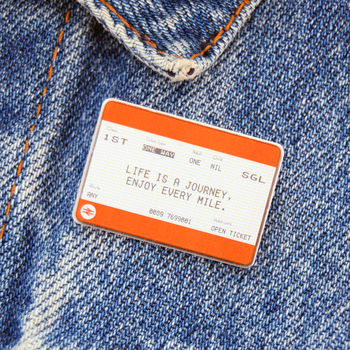 'Life Is A Journey' Train Ticket Badge, 2 of 3