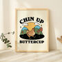 'Chin Up Buttercup' Print, thumbnail 1 of 7
