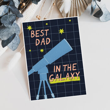 Best Dad In The Galaxy Space Father's Day Card, 3 of 4