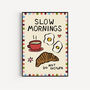 Slow Mornings Art Print, thumbnail 1 of 4