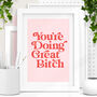 'You're Doing Great' Funny Inspiring Typography Print, thumbnail 1 of 2