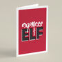 'Express Your Elf' Fun Christmas Card, thumbnail 5 of 5