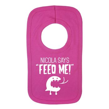 Personalised 'Baby Says Feed Me' Baby Bib, 2 of 8
