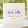 Personalised Name Birthday Card For Sister, thumbnail 5 of 7