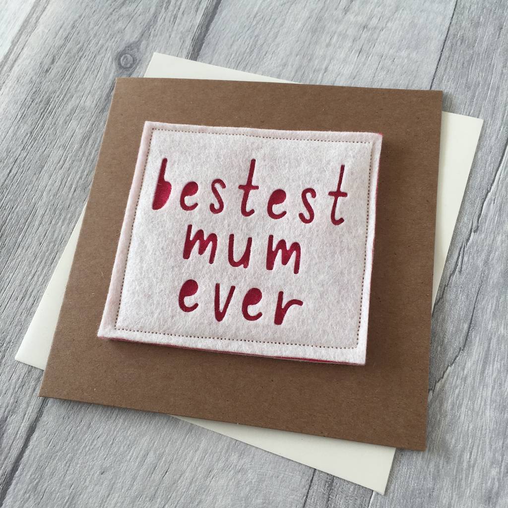 birthday 'bestest mum ever' card by alphabet bespoke creations ...