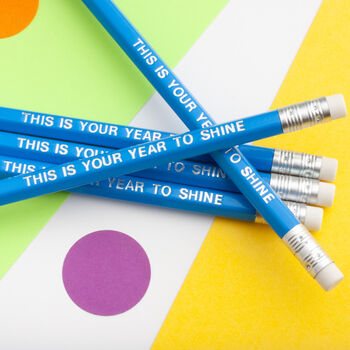 This Is Your Year To Shine Pencil, 4 of 4