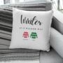 Personalised 'Winter At' Home Cushion, thumbnail 1 of 4