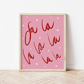 Fa La La La Pink And Red Christmas Fine Art Print, 3 of 3