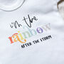 Personalised I'm The Rainbow After The Storm Baby Vest, thumbnail 5 of 6