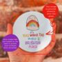 You Make The World A Brighter Place Glass Coaster, thumbnail 2 of 2