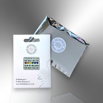 I'd Rather Be Excluded For Who I Include Lgbtiqia+ Ally Enamel Lapel Pin, 4 of 8