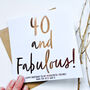 Forty And Fabulous | 40th Birthday Card For Her, thumbnail 2 of 3