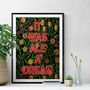It Was All A Dream Floral Quote Art Print, thumbnail 1 of 4