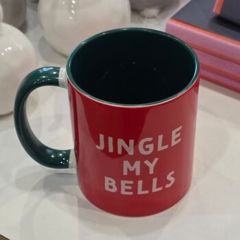 'Jingle My Bells' Christmas Mug, 2 of 2