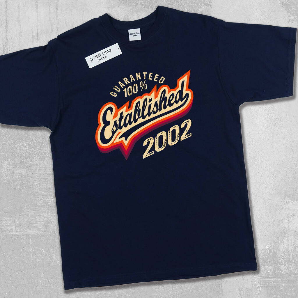 'Established 2002' 21st Birthday Gift T Shirt By Good Time Gifts ...