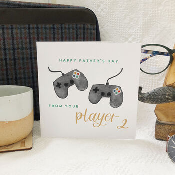 From Your Player Two Father's Day Card, 2 of 2